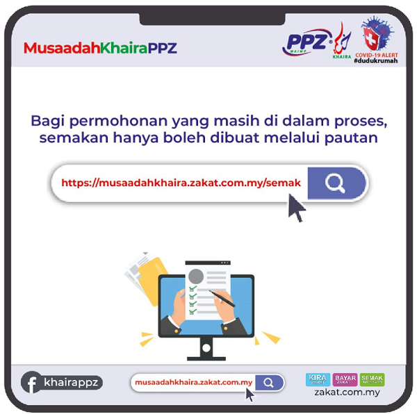 Bagi permohonan yang masih di dalam proses MusaadahKhairaPPZ