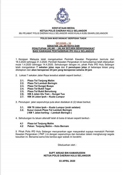 Kenyataan Media Ketua Polis Daerah Hulu Selangor Sekatan Jalan Raya dan Penutupan Jalan jalan secara Berperingkat OP COVID 19